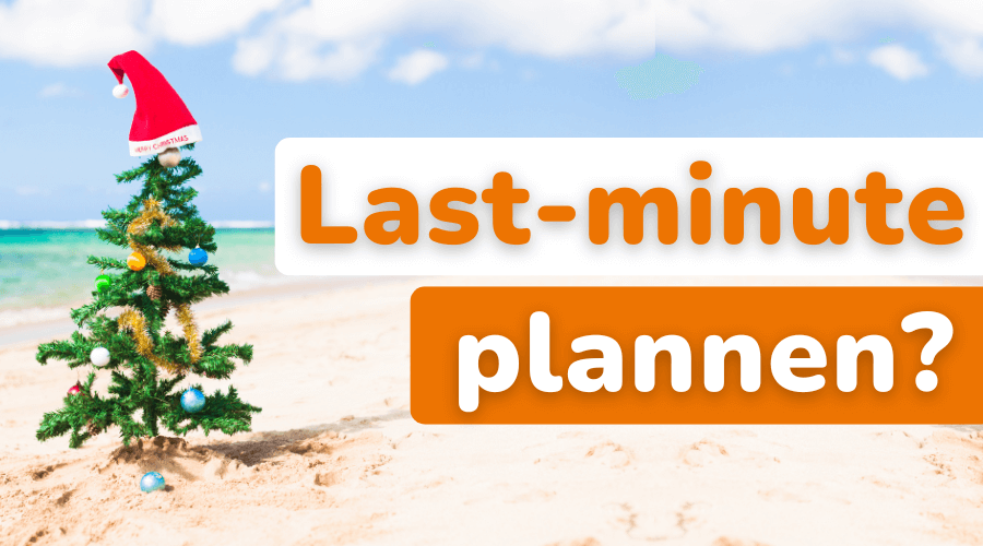 Last-minute plannen